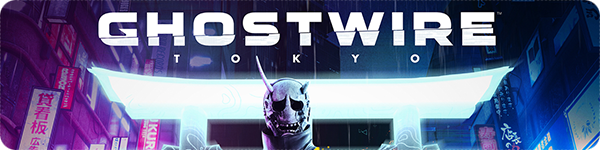 Ghostwire: Tokyo