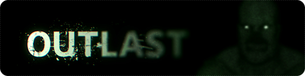 Outlast