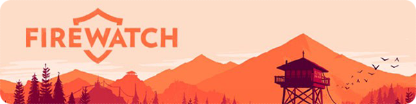 Firewatch Firewatch