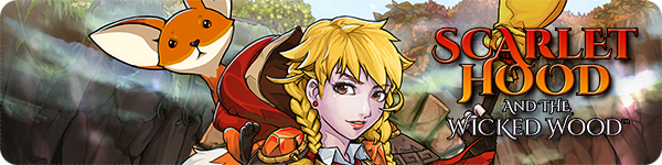 Scarlet Hood and the Wicked Wood Scarlet Hood and the Wicked Wood