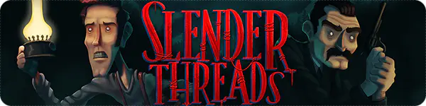 Slender Threads Slender Threads