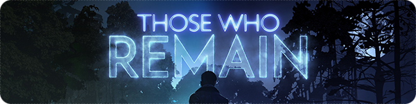 Those Who Remain Those Who Remain