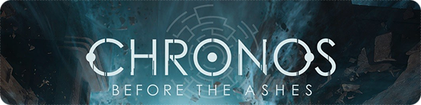Chronos: Before the Ashes Chronos: Before the Ashes