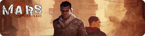 Mars: War Logs Mars: War Logs