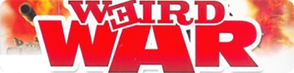 Weird Wars: The Unknown Episode of World War 2 (Жаркое лето 1943)