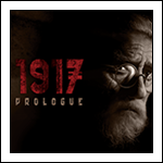 1917: The Prologue